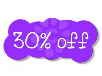 Thirty Percent Off Meaning Merchandise Promo And Promotional
