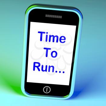 Time To Run Smartphone Meaning Short On Time And Rushing
