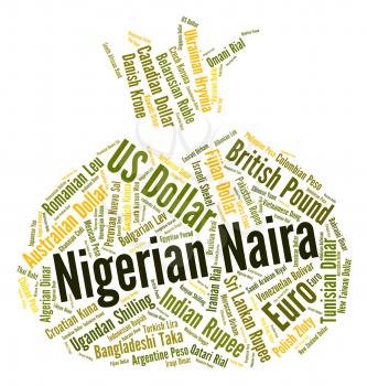 Nigerian Naira Indicating Worldwide Trading And Currency 