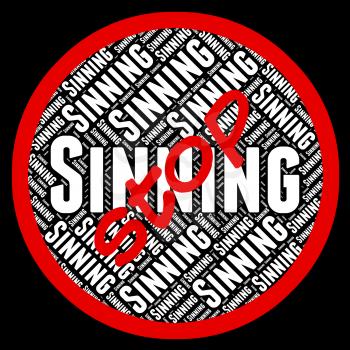 Stop Sinning Representing Warning Sign And Caution