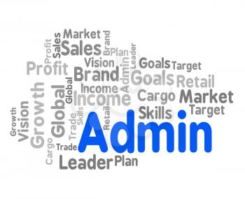 Admin Word Representing Administrate Wordcloud And Direction