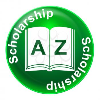 Scholarship Badge Indicating School Diploma And Studying