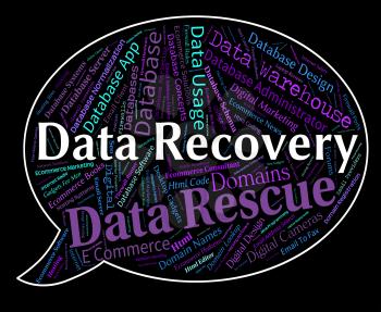 Data Recovery Meaning Getting Back And Retrieve