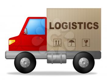 Logistics Truck Representing Moving Organize And Transporting