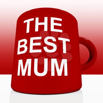 Red Best Mum Mug On Table Showing Loving Mother
