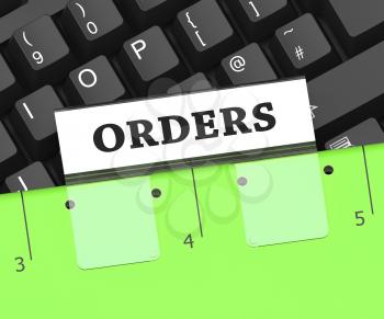 Orders File Meaning Instruction Paperwork And Directions 3d Rendering