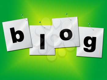 Blog World Showing Site Blogger And Weblog