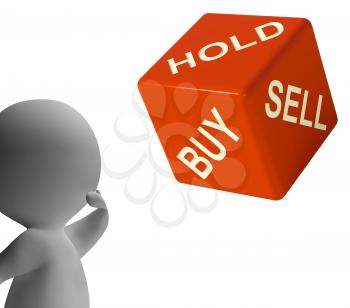 Buy Hold And Sell Dice Representing Stocks Strategy