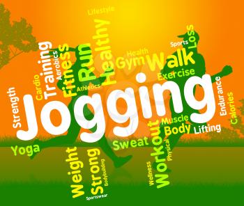 Jogging Word Indicating Running Healthy And Words 
