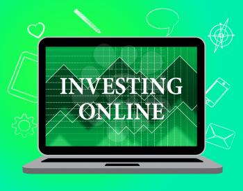 Investing Online Representing Web Site And Savings