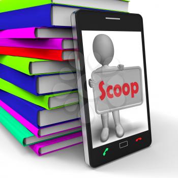 Scoop Phone Meaning Exclusive Information Or Inside Story