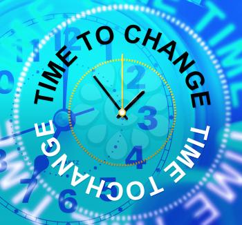 Time To Change Meaning Rethink Reforming And Changed