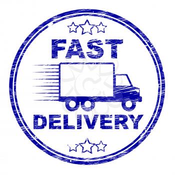 Fast Delivery Stamp Showing High Speed And Speedy