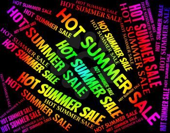Hot Summer Sale Meaning Closeout Promotion And Warm