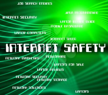Internet Safety Representing World Wide Web And Searching Dangerous