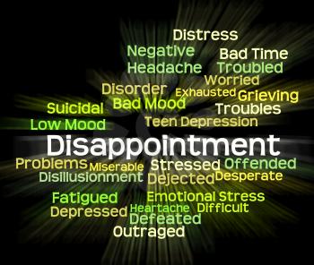 Disappointment Word Meaning Let Down And Text