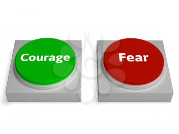 Courage Fear Buttons Showing Bravery Or Scared