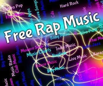 Free Rap Music Representing Spitting Bars And Emceeing