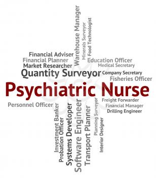Psychiatric Nurse Meaning Mental Disorder And Occupations