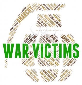 War Victims Representing Dead Person And Wars