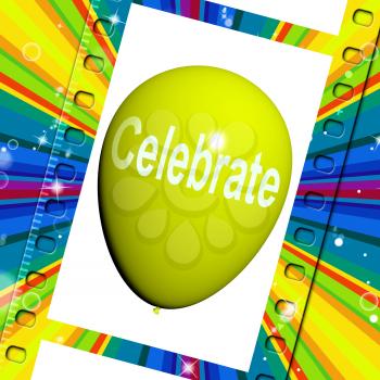 Celebrate Balloon Meaning Events Parties and Celebration