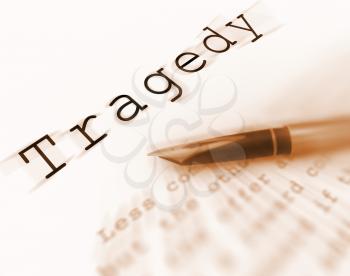 Tragedy Word Displaying Catastrophe Misfortune Or Devastation