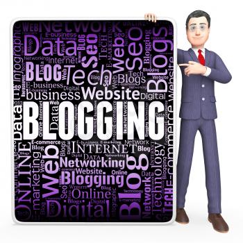 Blogging Sign Indicating Web Site And Blogger