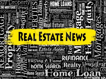 Real Estate News Indicating Property Market And Newspapers