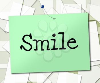 Smile Sign Meaning Message Smiling And Signboard