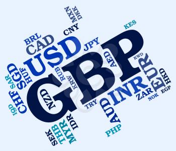 Gbp Currency Indicating Great British Pound And Worldwide Trading