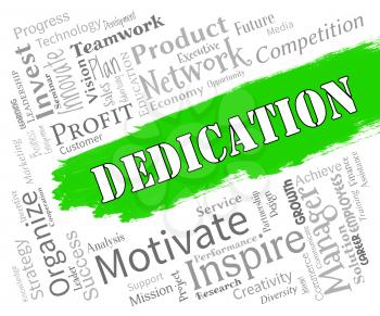Dedication Words Showing Commitment Drive And Tenacity