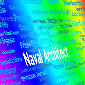 Naval Architect Representing Position Architecture And Work