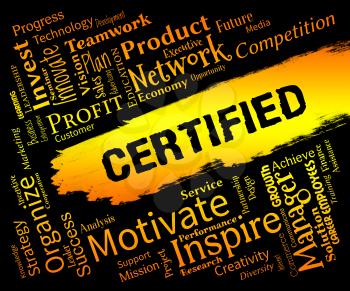 Certified Words Representing Warranted Authenticate And  Verified
