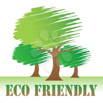 Eco Friendly Meaning Earth Day And Trees