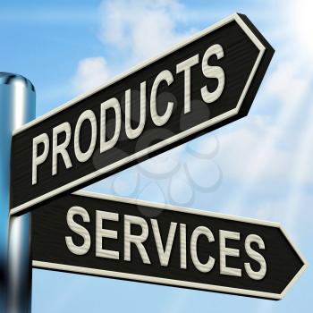 Products Services Signpost Showing Business Merchandise And Service