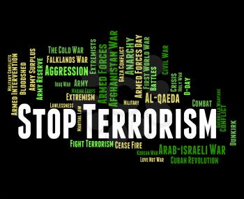 Stop Terrorism Showing Freedom Fighter And Revolutionary