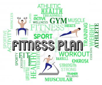 Fitness Plan Words Representing Workout And Exercise Regimen