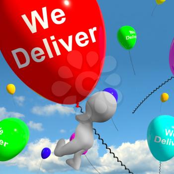 We Deliver Balloons Shows Delivery Shipping Service Or Logistics