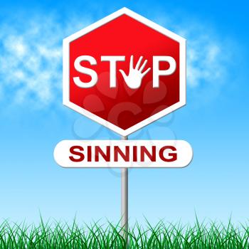 Stop Sinning Showing Warning Sign And Danger