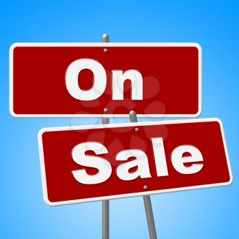 On Sale Signs Meaning Savings Reduction And Promotion