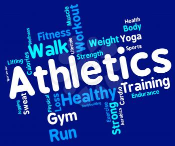Athletics Word Representing Working Out And Sport 