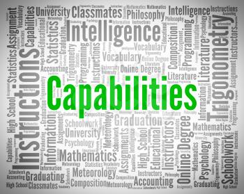 Capabilities Word Showing Ability Skills And Skill