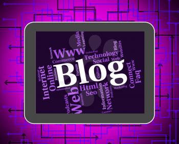 Blog Word Representing Web Site And Websites 