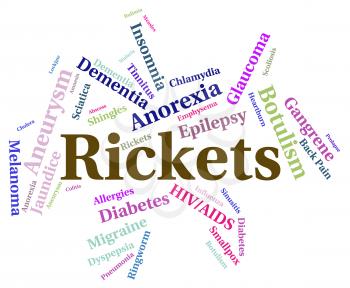 Rickets Illness Meaning Poor Health And Disorder