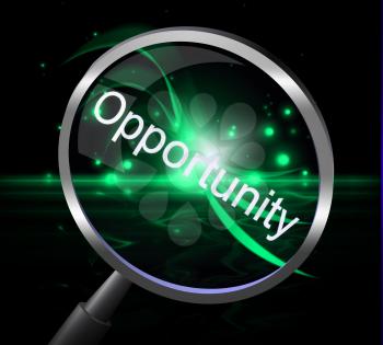 Magnifier Opportunity Meaning Searches Possibility And Chances