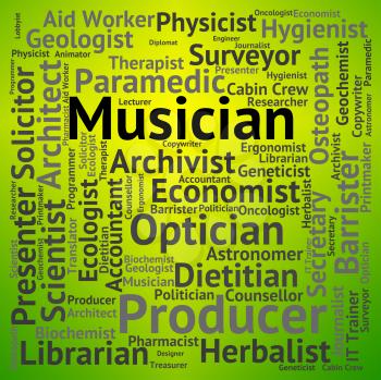 Musician Job Showing Sound Track And Employment