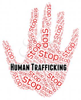 Stop Human Trafficking Representing Forced Marriage And Crime