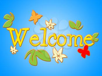 Welcome Message Representing Hello Greetings And Communicate