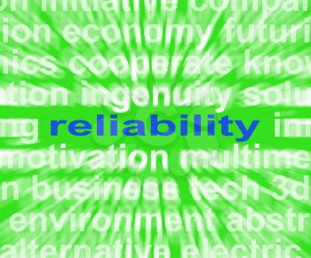 Reliability Word Meaning Honest Trustworthy And Dependable