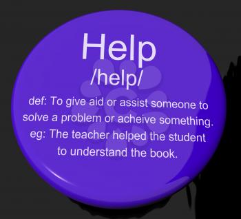 Help Definition Button Shows Support Assistance And Service